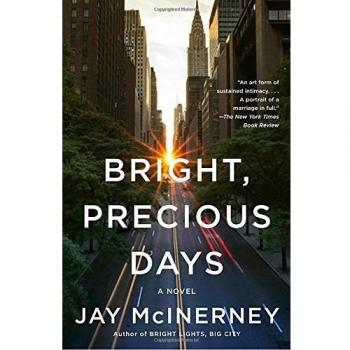 Bright, Precious Days: A Novel
