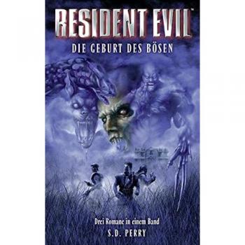 Resident Evil: Die Geburt des Bösen, Sammelband 1: Stunde Null / Die Umbrella Verschwörung / Caliban Cove