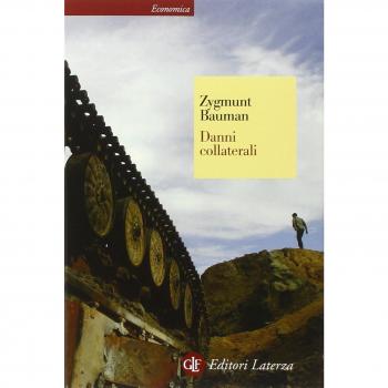 Danni collaterali. Diseguaglianze sociali nell'età globale