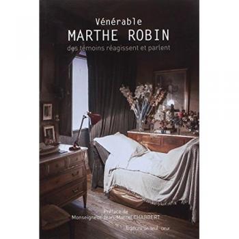 Vénérable Marthe Robin