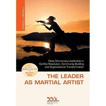 The Leader as Martial Artist