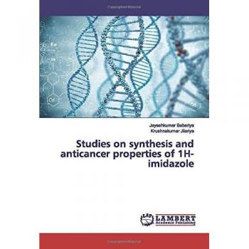 Studies on synthesis and anticancer properties of 1H-imidazole