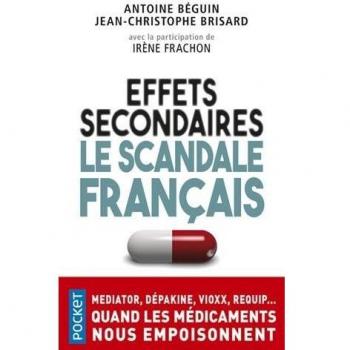 Effets secondaires : Le scandale français