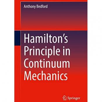 Hamilton’s Principle in Continuum Mechanics