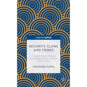 Security, Clans and Tribes