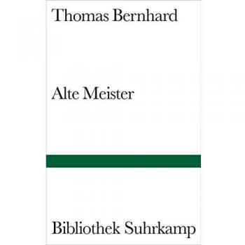 Alte Meister: Komödie (Bibliothek Suhrkamp)