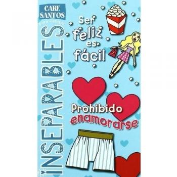 SER FELIZ ES FACIL PROHIBIDO ENAMORARSE