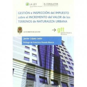 Gestion e inspeccion del impuesto sobre el incremento del valor de los terrenos