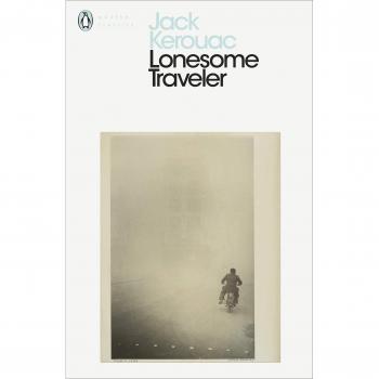 Lonesome Traveler: Jack Kerouac (Penguin Modern Classics)