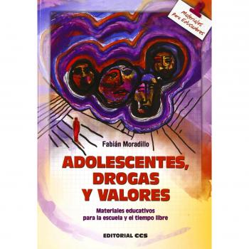Adolescentes, drogas y valores