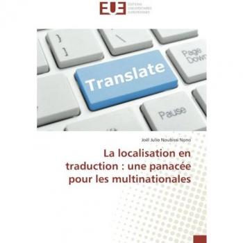 La localisation en traduction : une panacée pour les multinationales