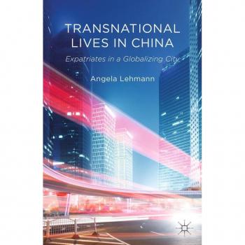 Transnational Lives in China