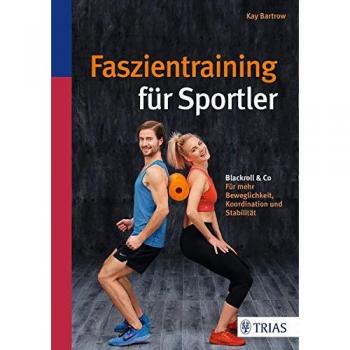 Faszientraining für Sportler