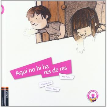 Aquí no hi ha res de res