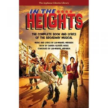 In the Heights: The Complete Book and Lyrics of the Broadway Musical