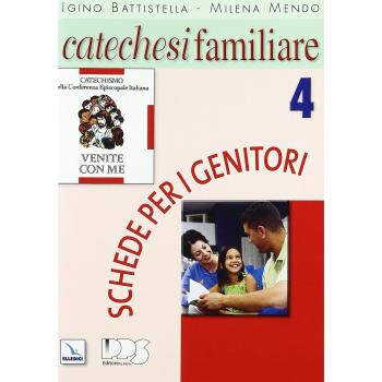 Catechesi familiare. Schede per i genitori