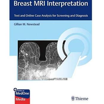 Breast MRI Interpretation: Text and Online Case Analysis for Screening and Diagnosis