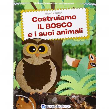 Costruiamo il bosco e i suoi animali