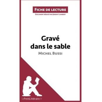 Gravé dans le sable