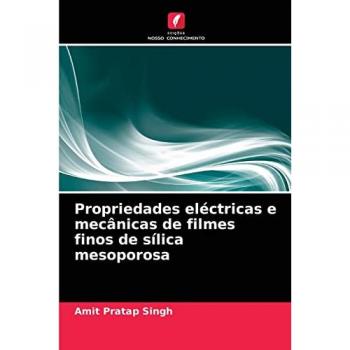 Propriedades eléctricas e mecânicas de filmes finos de sílica mesoporosa