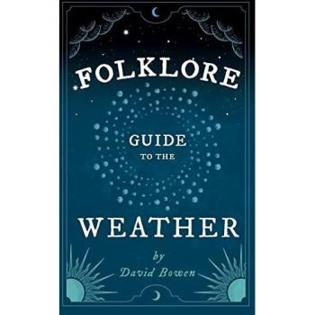 Folklore Guide to the Weather