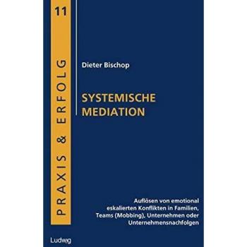 Dieter Bischop Systemische Mediation