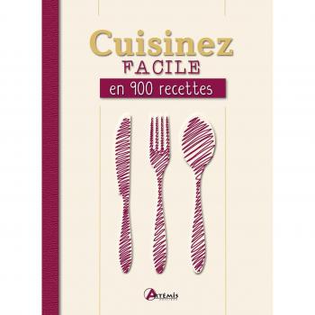 Collectif Cuisinez Facile En 900 Recettes