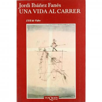 VIDA AL CARRER, UNA