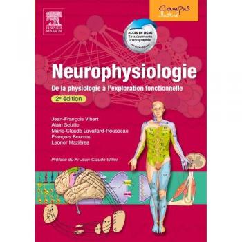 Neurophysiologie: De la physiologie à l'exploration fonctionnelle
