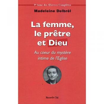 FEMME LE PRETRE ET DIEU