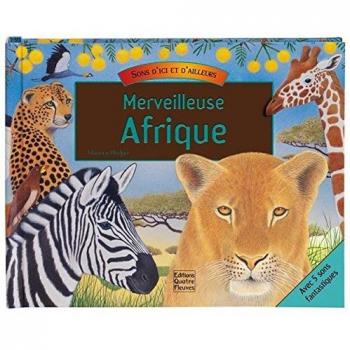 Merveilleuse Afrique