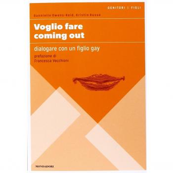 Voglio fare coming out. Dialogare con un figlio gay