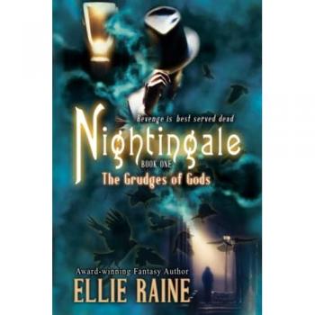 Raine, Ellie: Grudges of Gods