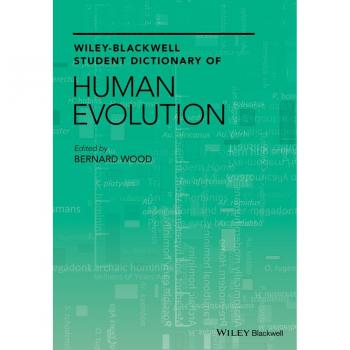 Vitalsource Technologies, Inc. Wiley-blackwell Student Dictionary Of Human Evolution