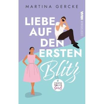 Liebe auf den ersten Blitz, Belletristik von Martina Gercke
