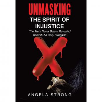 Unmasking the Spirit of Injustice