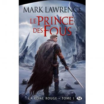 La Reine Rouge, T1 : Le Prince des fous