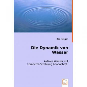 Die Dynamik von Wasser