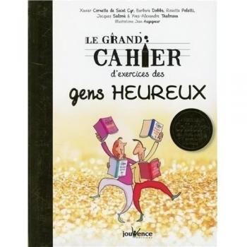 Le grand cahier d'exercices des gens heureux