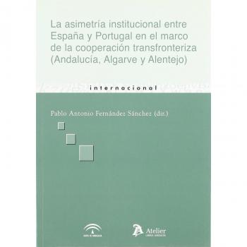 Asimetria institucional entre españa y portugal en el marco de la cooperacion t