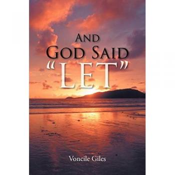 And God Said Let