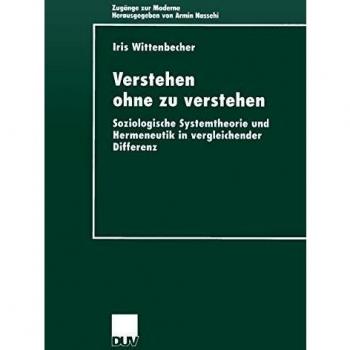 Verstehen ohne zu verstehen