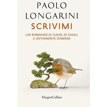 Scrivimi. Storia di fughe, di casali, e, ovviamente, d'amore