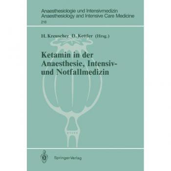 Ketamin in der Anaesthesie, Intensiv