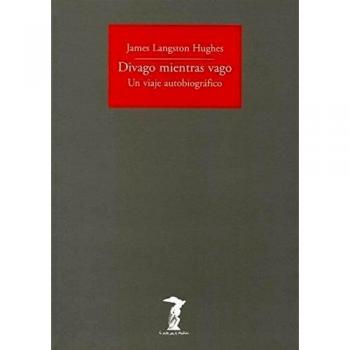 Divago mientras vago: Un viaje autobiográfico (Tapa blanda con solapas).