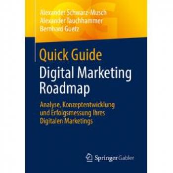 Quick Guide Digital Marketing Roadmap