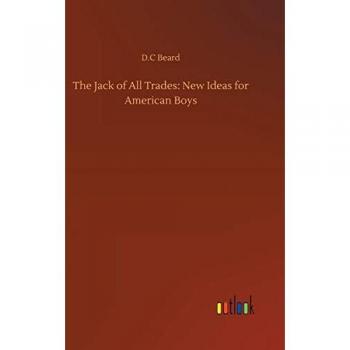 The Jack of All Trades: New Ideas for American Boys