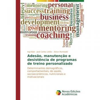 Klain, Ingi: Adesão, manutenção e desistência de programas de treino personalizado
