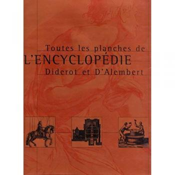 Toutes Les Planches De L Encyclopedie Diderot Et D Alembert