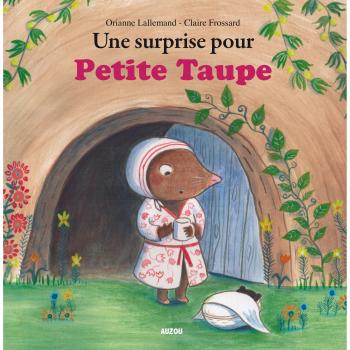 Une surprise pour Petite taupe